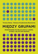 Między grupami - Natasza Kosakowska-Berezecka