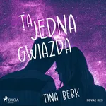Ta jedna gwiazda - Tina Berk
