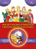 Poczet polskich świętych i błogosławionych - Praca zbiorowa