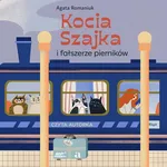 Kocia Szajka i fałszerze pierników - Agata Romaniuk