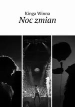 Noc zmian - Kinga Winna