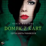 Domek z kart - Kasia Magiera