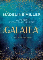 GALATEA - Madeline Miller