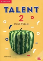 Talent 2 Student's Book - Audrey Cowan