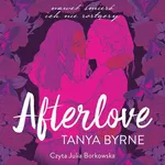 Afterlove - Tanya Byrne