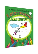 Kolorowanki terapeutyczne dla dzieci 4 - Monika Ostrowska