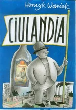Ciualndia (audiobook) - Henryk Waniek