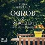 Ogród z widokiem - Anna Szczęsna