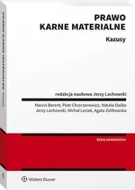 Prawo karne materialne. Kazusy - Agata Ziółkowska