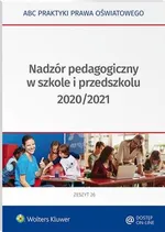 Nadzór pedagogiczny w szkole i przedszkolu 2020/2021 - Elżbieta Piotrowska-Albin