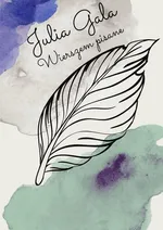 Wierszem pisane - Julia Gala