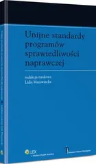 Unijne standardy programów sprawiedliwości naprawczej - Lidia Mazowiecka