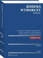 Kodeks wyborczy. Komentarz - Andrzej Szczepan Kisielewicz