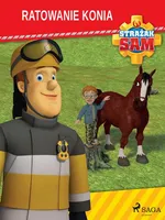 Strażak Sam - Ratowanie konia - Mattel