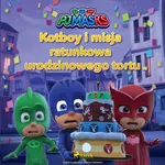 Pidżamersi - Kotboy i misja ratunkowa urodzinowego tortu - eOne