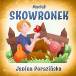 Maciuś Skowronek - Janina Porazinska