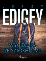 Wycieczka ze Sztokholmu - Jerzy Edigey