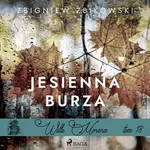 Willa Morena 18: Jesienna burza - Zbigniew Zbikowski