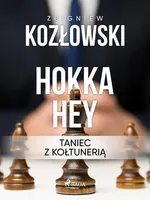 Hokka hey - taniec z kołtunerią - Zbigniew Kozłowski