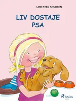 Liv i Emma: Liv dostaje psa - Line Kyed Knudsen