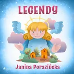 Legendy - Janina Porazinska