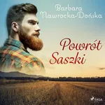 Powrót Saszki - Barbara Nawrocka Dońska