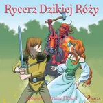 Opowieść z Krainy Elfów 1 - Rycerz Dzikiej Róży - Peter Gotthardt