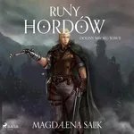 Runy Hordów - Magdalena Salik