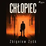 Chłopiec - Zbigniew Zyśk