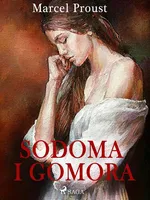 Sodoma i Gomora - Marcel Proust