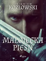 Małojecka pieśń - Zbigniew Kozłowski