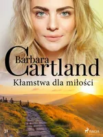 Kłamstwa dla miłości - Barbara Cartland