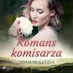 Romans komisarza - Adam Molenda