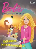 Barbie - Siostrzany klub tajemnic 3 - Tajemnica potwora morskiego - Mattel