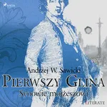 Pierwszy Glina: Synowie mojżeszowi - Andrzej Sawicki
