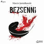 Bezsenni - Marcin Jamiołkowski