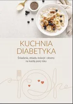 Kuchnia diabetyka - Praca zbiorowa