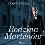 Rodzina Martenów - Irena Krzywicka