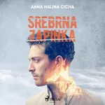 Srebrna zapinka - Anna Halina Cicha