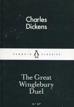 The Great Winglebury Duel - Charles Dickens