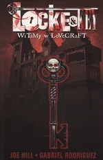 Locke & Key 1 Witamy w Lovecraft - Joe Hill