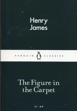 The Figure in the Carpet - Henry James