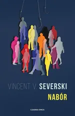 Nabór - Vincent V. Severski