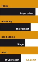 Imperialism The Highest Stage of Capitalism - Vladimir Lenin