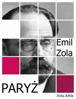 Paryż - Emil Zola
