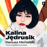 Kalina Jędrusik - Dariusz Michalski