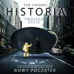 Historia twojego życia - Ted Chiang