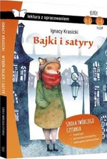 Bajki i satyry Lektura z opracowaniem - Ignacy Krasicki