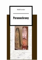 Perunochrony - Rafał Leniar