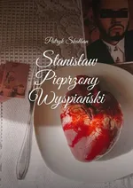 Stanisław Pieprzony Wyspiański - Patryk Skałban